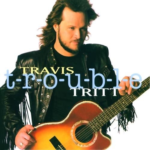 Travis Tritt Travis Tritt